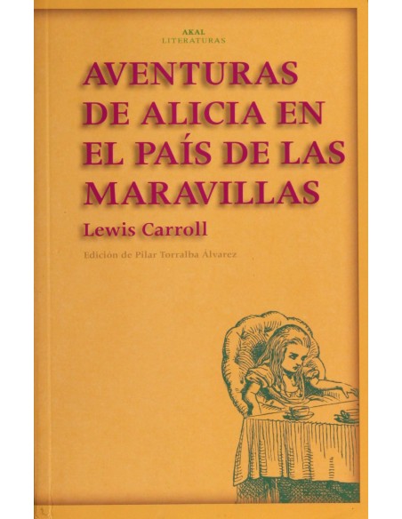 Aventuras de Alicia en el Pais de las Maravillas