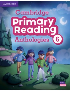 Cambridge Primary Reading Anthologies Student s Book with Online Audio Level 6