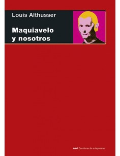 Maquiavelo y nosotros