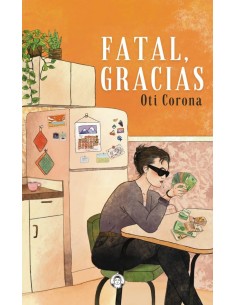 Fatal gracias