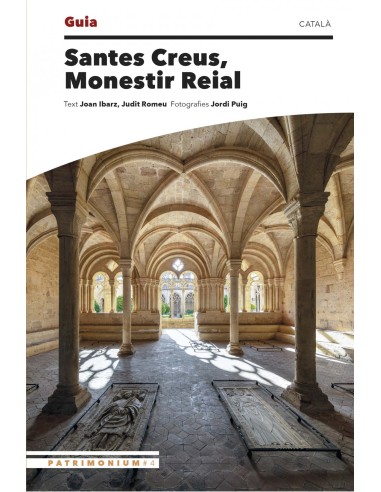 Santes Creus Monestir Reial