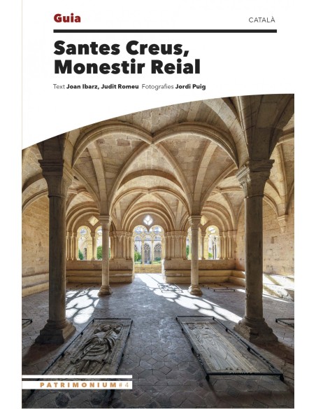 Santes Creus Monestir Reial