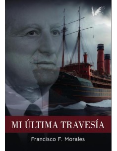 Mi ultima travesia
