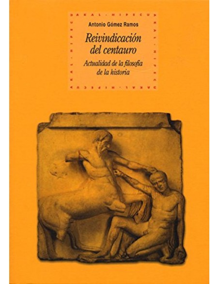 Reivindicacion del centauro