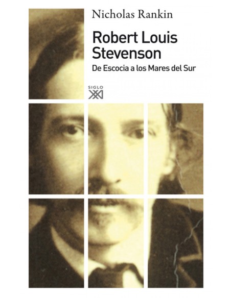 ROBERT LOUIS STEVENSON DE ESCOCIA A MARES SUR