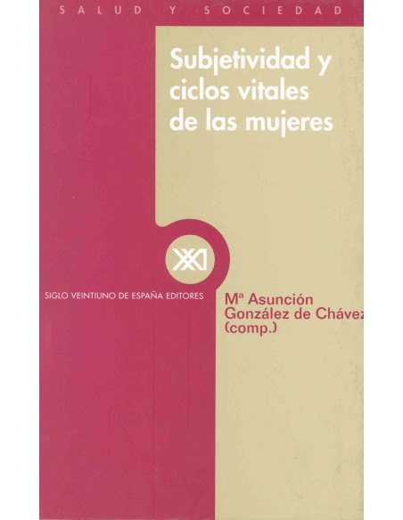Subjetividad y ciclos vitales de las mujeres