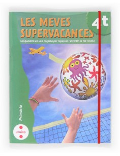 Les meves supervacances 4 Primaria