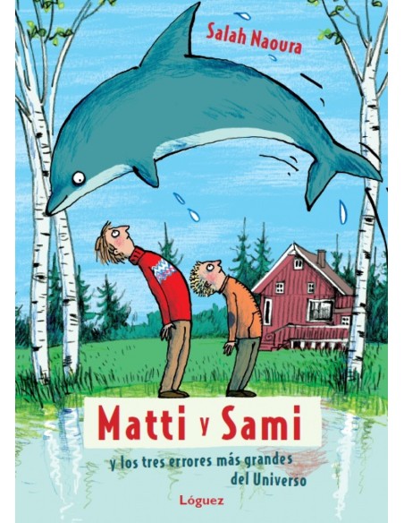 Matti y Sami y los tres errores mas grandes del universo