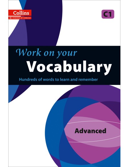 Vocabulary C1 Work on your
