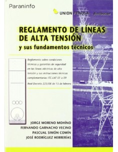 Reglamento de lineas de alta tension y sus fundamentos tecnicos