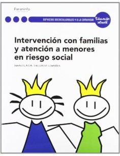 Intervencion con familias y atencion a menores en riesgo social