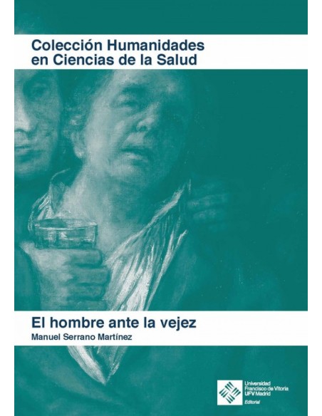 EL HOMBRE ANTE LA VEJEZ