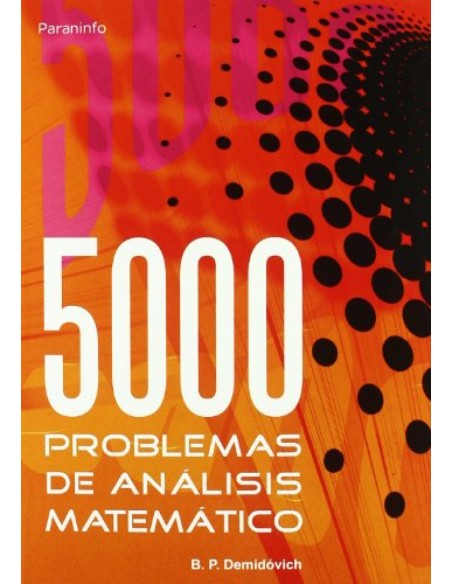 CINCO MIL PROBLEMAS DE ANALISIS MATEMATICO