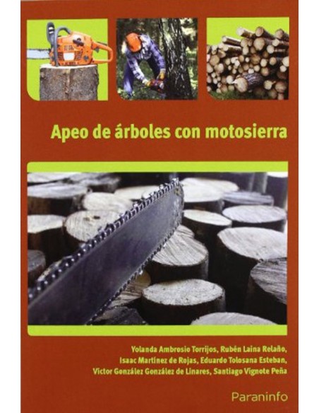 Apeo de arboles con motosierra