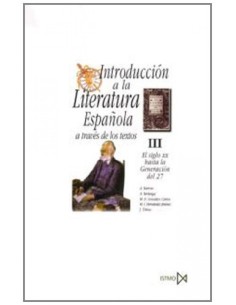 Introduccion a la literatura espanola del siglo XX hasta 1927