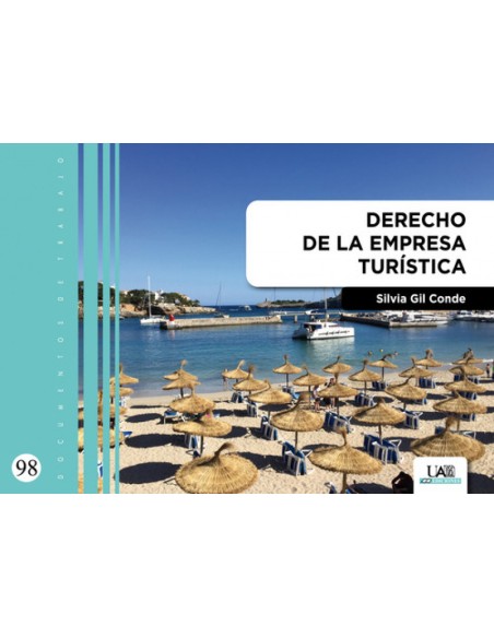 DERECHO DE LA EMPRESA TURISTICA