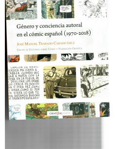 GENERO Y CONCIENCIA AUTORAL EN EL COMIC ESPANOL