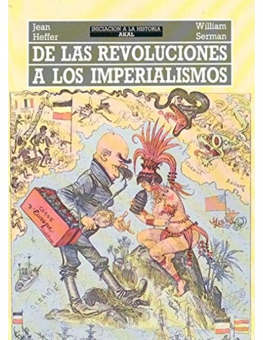 De las revoluciones a imperialismos