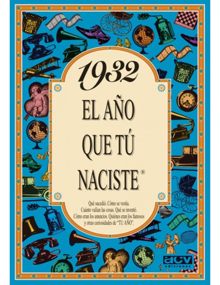 1932 ano que tu naciste