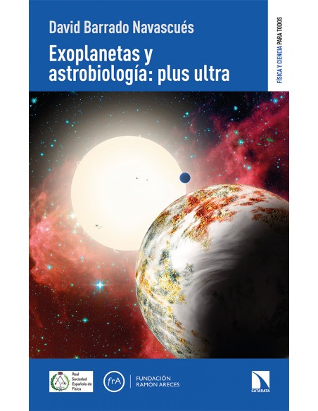 Exoplanetas y astrobiologia plus ultra