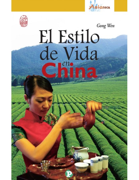 El estilo de vida china