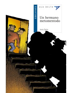 Un hermano metomentodo