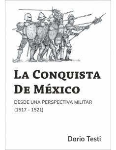 La Conquista de Mexico