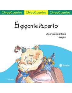 ChiquiCuento 14 El gigante Ruperto