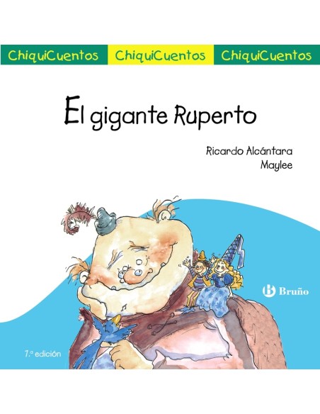 ChiquiCuento 14 El gigante Ruperto