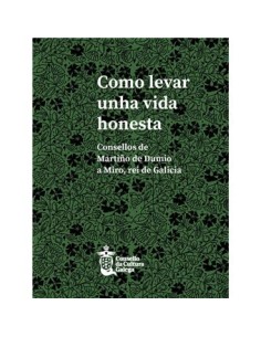 gcomo levar unha vida honesta consellos martino dumio