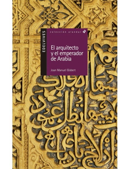 El arquitecto y el emperador de Arabia