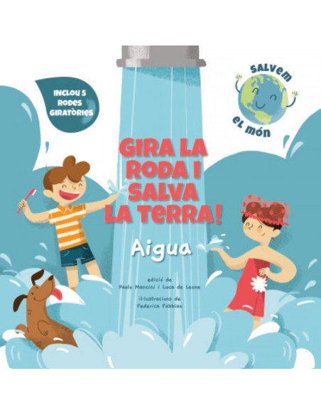 GIRA LA RODA I SALVA LA TERRA AIGUA VVKIDS