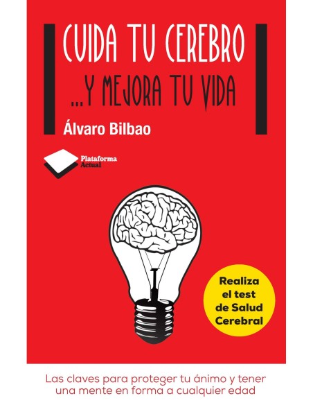 Cuida tu cerebroy mejora tu vida