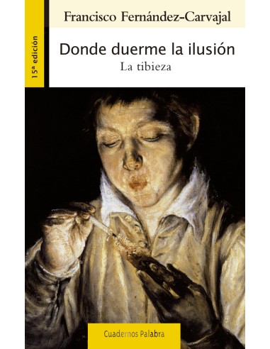 Donde duerme la ilusion