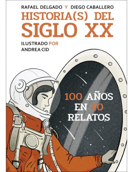 HISTORIAS DEL SIGLO XX