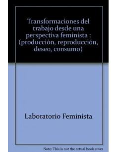 Transformaciones del trabajo desde una perspectiva feminista