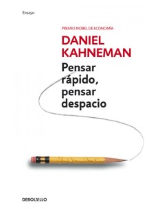 Pensar rapido pensar despacio