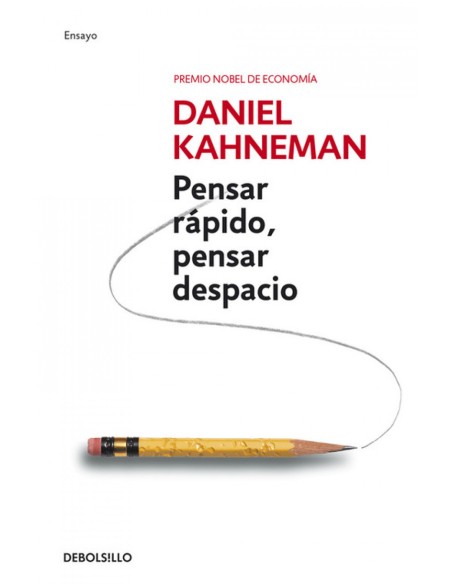 Pensar rapido pensar despacio