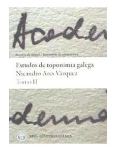 Estudos de toponimia galega Tomo II