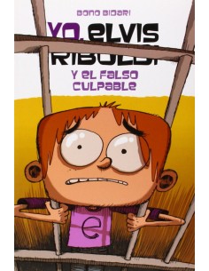 Yo Elvis Riboldi y el falso culpable