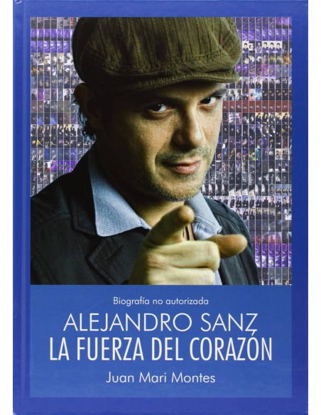 Alejandro Sanz La fuerza del corazon