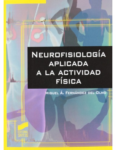 Neurofisiologia aplicada a la actividad fisica