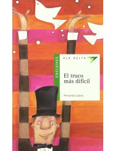 El truco mas dificil