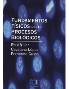 Fundamentos fisicos de los procesos biologicos