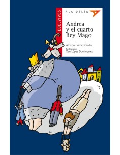 Andrea y el cuarto rey mago