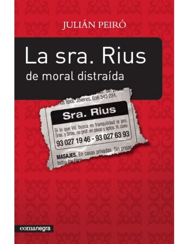La sra Rius de moral distraida