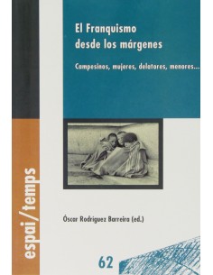 El franquismo desde los margenes