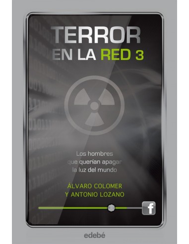 Terror en la red 3 hombres querian apagar luz del mundo