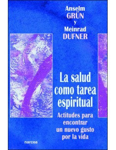Salud como tarea espiritual