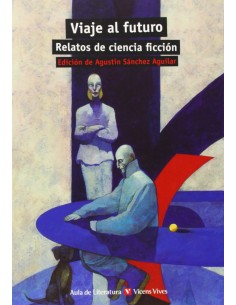 Viaje al futuro Relatos ciencia ficcion